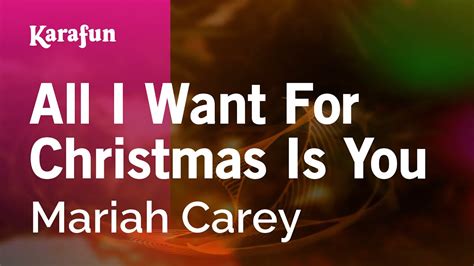 All I Want for Christmas Is You - Mariah Carey | Karaoke Version ...