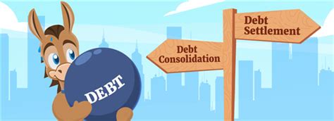 Debt Consolidation Vs Debt Settlement Which Is Right For You