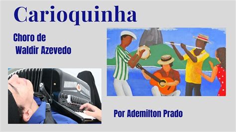 Carioquinha Por Ademilton Prado YouTube