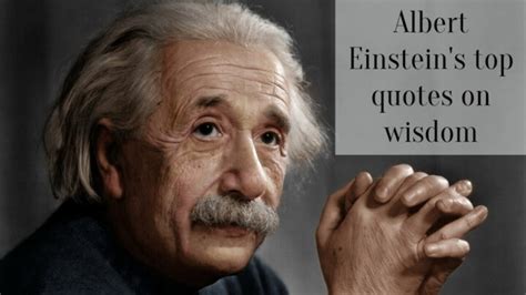 Albert Einstein's top quotes on wisdom - SuccessYeti