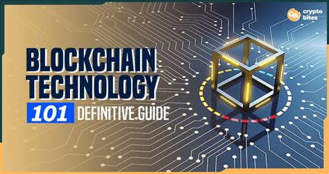 Blockchain Technology A Definitive Guide