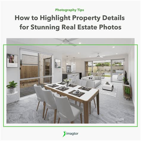 How to Highlight Property Details for Stunning Real Estate Photos | Imagtor