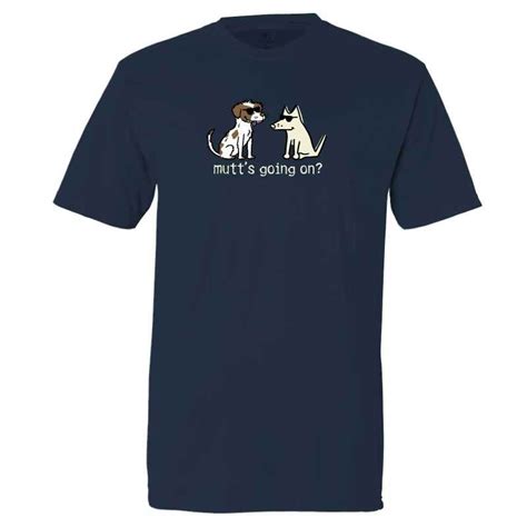 Mutts Going On Classic Tee Classic Tee Tees Soft Clothes