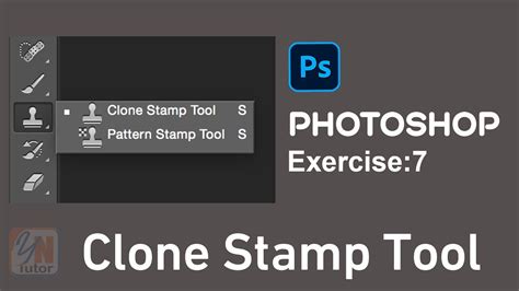 How To Use Clone Stamp Tool In Photoshop Exercise No 7 Photoshop For