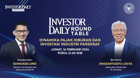 Live Sandiaga Uno Soal Pajak Hiburan Dan Industri Pariwisata