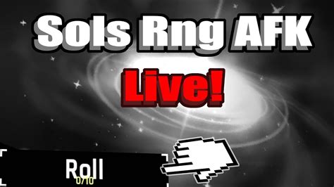 Sols RNG LIVE Overnight AFK LIVE Roblox YouTube