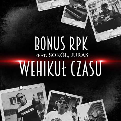 Bonus Rpk Wehiku Czasu Lyrics Genius Lyrics