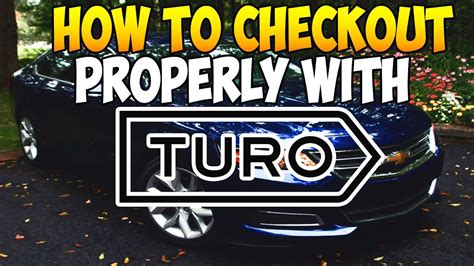 How To Check Out The Right Way On Turo Turo Renter Guide Youtube