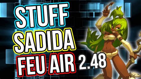 Stuff Sadida Feu Air Dofus Youtube