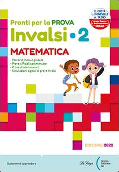 Pronti Per La Prova Invalsi Matematica Per La Classe Elementare