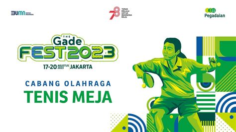 The Gade Fest Cabang Olah Raga Tenis Meja Youtube