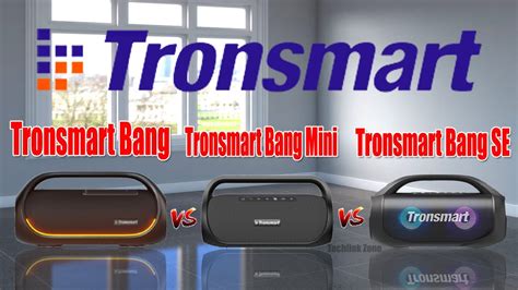 Tronsmart Bang Vs Tronsmart Bang Mini Vs Tronsmart Bang Se Comparison