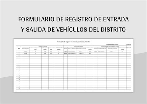 Plantilla De Formato Excel Formulario De Registro De Entrada Y Salida