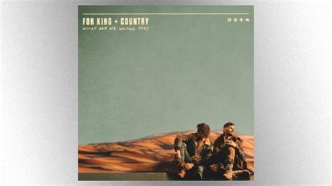 for KING & COUNTRY set new album release, tour for 2022 – WARM 106.9