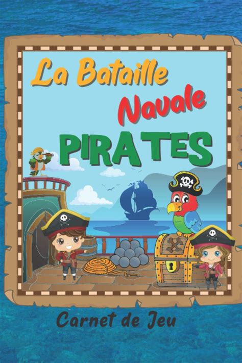 Buy La Bataille Navale Des Pirates Carnet De Jeu Cahier Dactivit