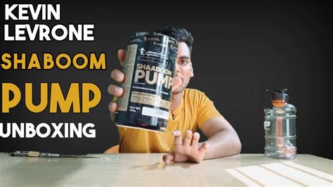kevin levrone pre workout(shaboom pump) unboxing /review - YouTube