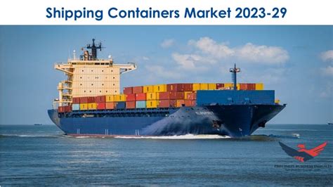 PPT Shipping Containers Market Trends Opportunities And Forecast