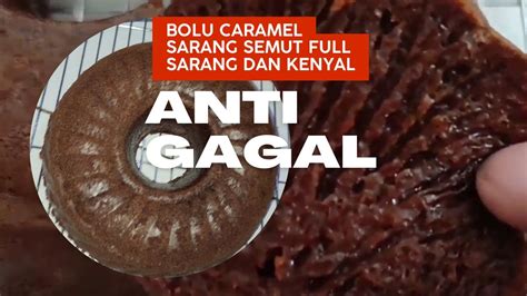 Bolu Caramel Sarang Semut Oven Tangkring Anti Gagal YouTube