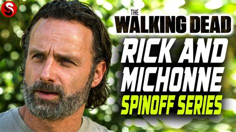 Amcs The Walking Dead Rick And Michonne Spinoff Series Youtube