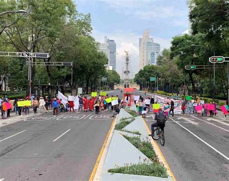 Manifestaciones Y Bloqueos Complican Circulaci N En Cdmx