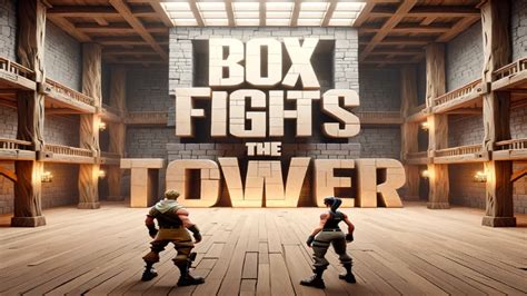 The Tower Box Fights By Mrcreate Fortnite Creative Map