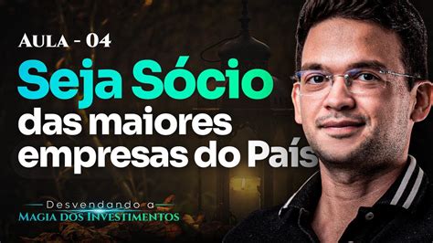 Como Investir No Mercado De AÇÕes L Aula 4 Youtube