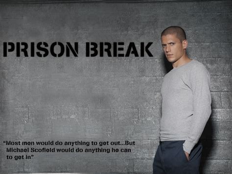 Prison Break Quotes. QuotesGram