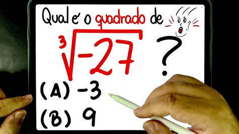 🔥 Qual é O Quadrado Da Raiz CÚbica De 27 😱 Você Consegue Resolver Esse Problema De RadiciaÇÃo