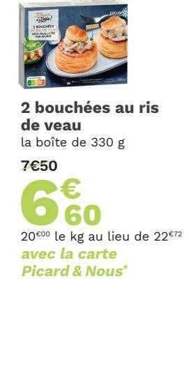 Promo Bouch Es Bouch Es Au Ris De Veau Chez Picard