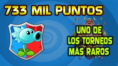 Los Mejores Mazos Plants Vs Zombies Torneo Actual Hielaguisantes