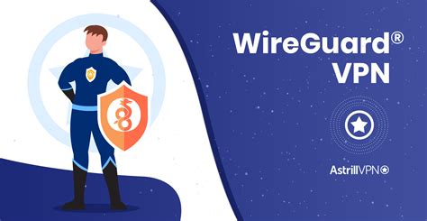 Introducing Wireguard Vpn Fast Simple Secure Astrillvpn Blog