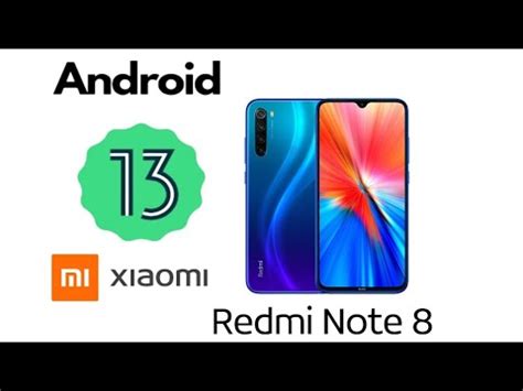 Android 13 Redmi Note 8 Ginkgo Xiaomi Poco Redmi YouTube