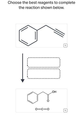 Answered Choose The Best Reagents To Complete Bartleby