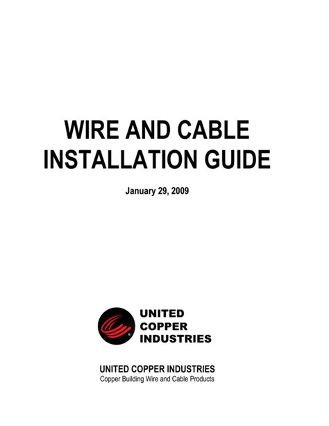 WIRE AND CABLE INSTALLATION GUIDE