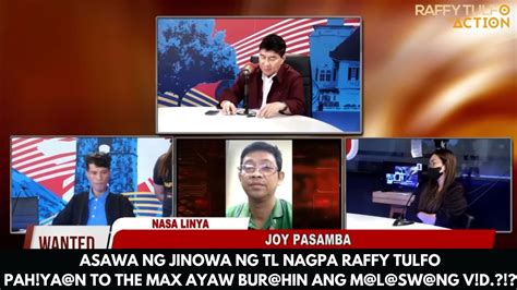 Asawa Ng Jinowa Ng Tl Nagpa Raffy Tulfo Pah Ya N To The Max Ayaw Bur