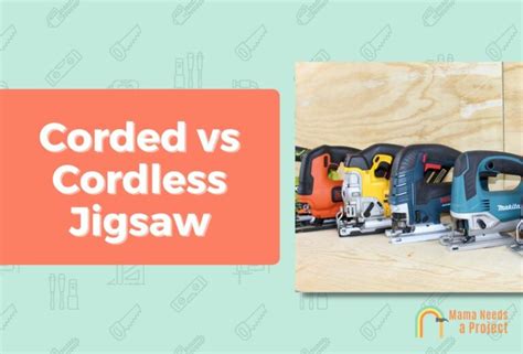 Corded vs Cordless Jigsaw (Which is Best for You)