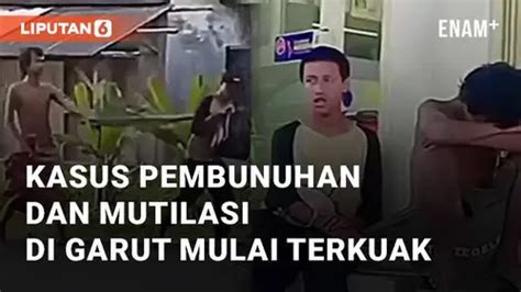 VIDEO Viral Kasus Pembunuhan Dan Mutilasi Di Garut Mulai Dikuak Oleh