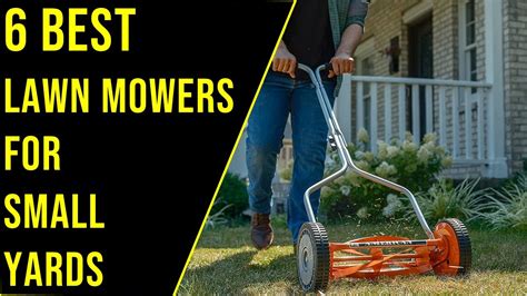 Top Best Lawn Mowers For Small Yards In The Best Lawn Mowers