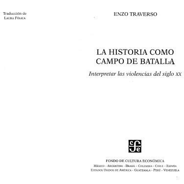 La Historia Como Campo De Batalla