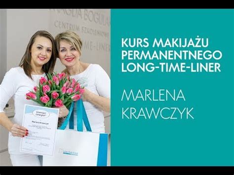 Kurs makijażu permanentnego Licencja 1 Long Time Liner Marlena