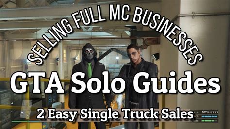 GTA Solo Guides Selling Full MC Businesses 2 Easy Single Truck Sales