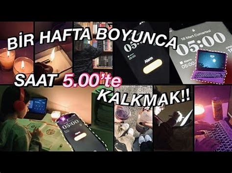 BİR HAFTA BOYUNCA HER GÜN SABAH 5 00TE UYANMAK uyku düzeni ders