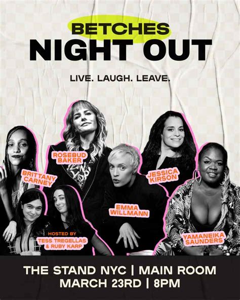 Betches Night Out On March 23 2023 The Stand Restaurant And Comedy