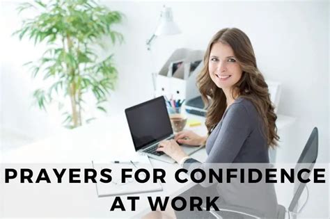 Empowering Prayers For Confidence At Work Strength In Prayer