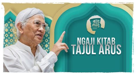 Ngaji Kitab Tajul Arus 13 YouTube