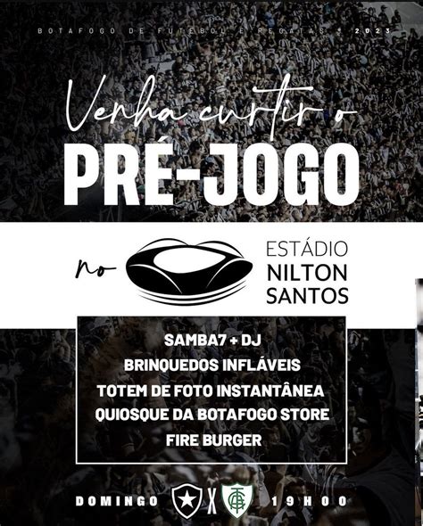 Informa Fogo On Twitter Botafogo Anuncia Atra Es Para Jogo Contra