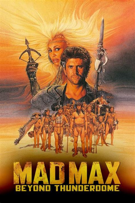 Mad Max Beyond Thunderdome 1985 Swinn The Poster Database Tpdb