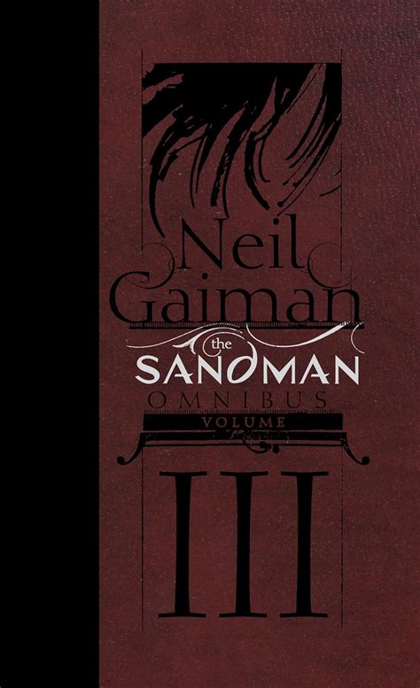 The Sandman Omnibus Gaiman Neil Bachalo Chris Buckingham Mark