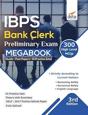 Ibps Bank Clerk Preliminary Exam Megabook Guide Past Papers