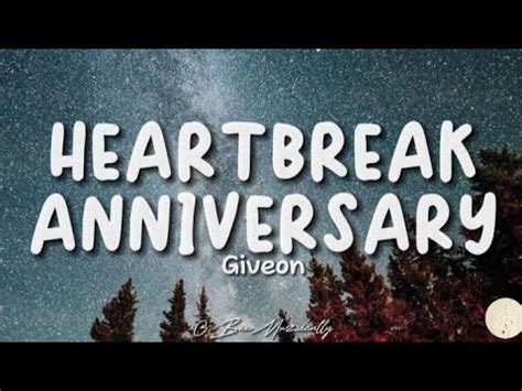 Heartbreak Anniversary Giveon Lyrics Youtube